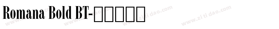 Romana Bold BT字体转换